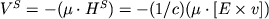 $V^S = - (\mu \cdot H^S) = -(1/c) (\mu \cdot [E \times v])$